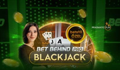 HEDİYE BONUS VE İADE BET BEHIND PRO BLACKJACK’TE get behind pro blackjack